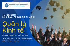 Tuyển sinh trình độ thạc sĩ Quản lý kinh tế, đợt 2 tháng 9 năm 2022