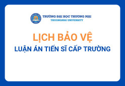 Thay đổi thời gian bảo vệ luận án tiến sĩ cấp trường của nghiên cứu sinh Lê Thị Hiên