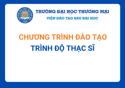 Chương trình đào tạo trình độ thạc sĩ từ Khóa 27 đến nay (Khóa 29)