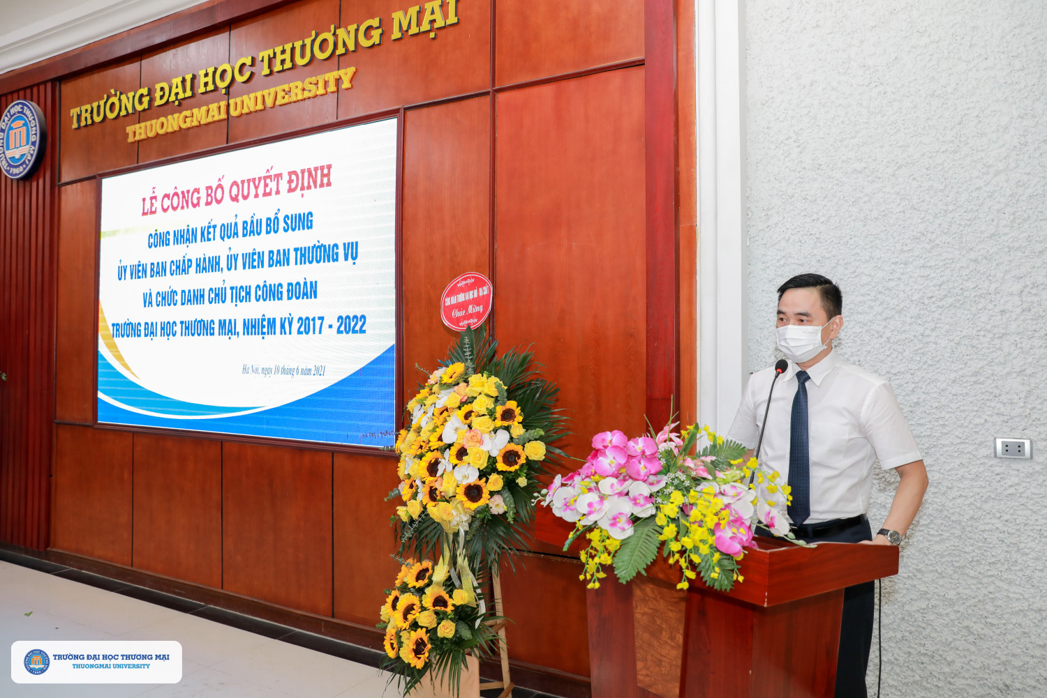 Lễ công bố Quyết định công nhận kết quả bổ sung Uỷ viên Ban Chấp hành, Uỷ viên Ban Thường vụ và chức danh Chủ tịch Công đoàn Trường Đại học Thương mại nhiệm kỳ 2017-2022